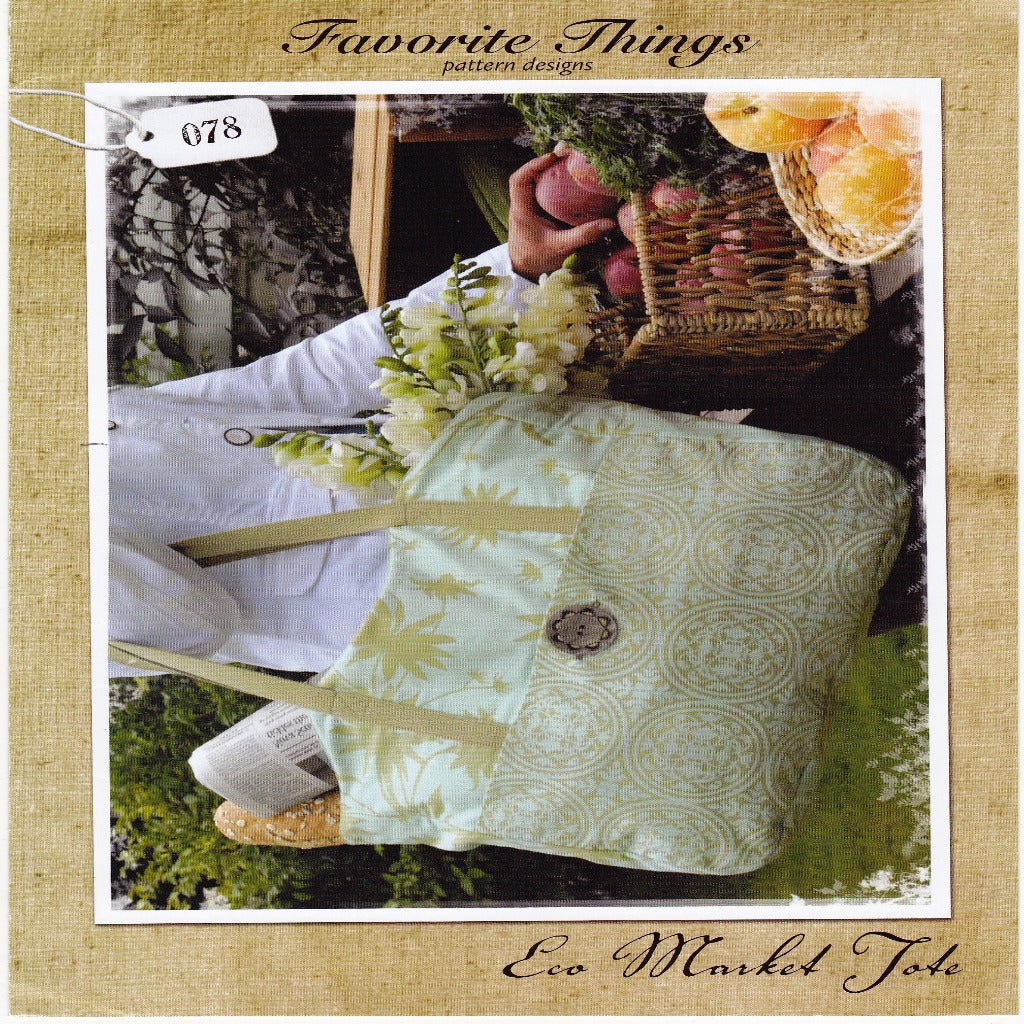 Eco Market Tote Sewing Pattern - Nonna's Notions N' Sew On