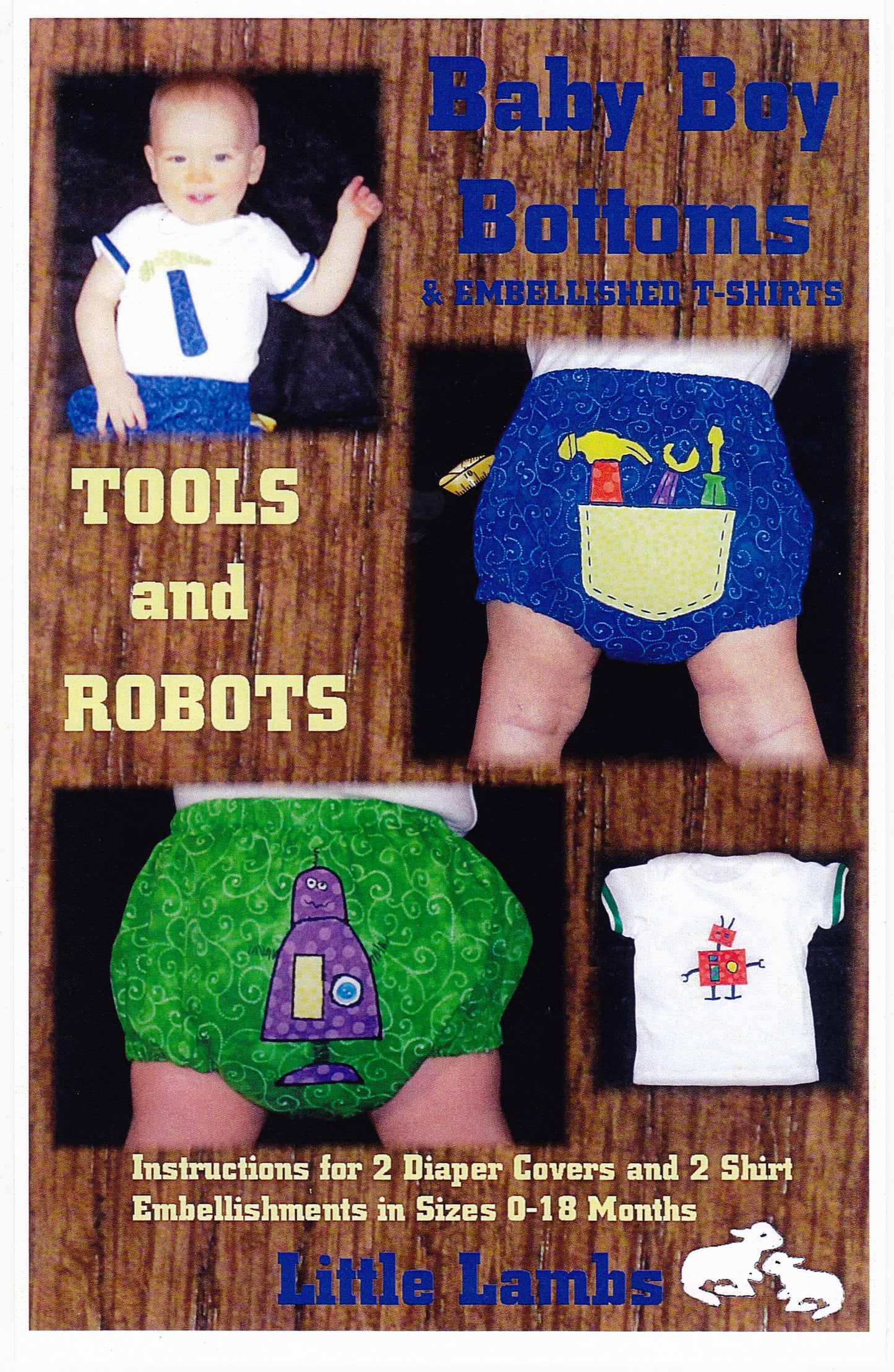 Tools & Robots Baby Boy Bottoms & Embellished T-Shirts Applique'/Sewing Pattern - Nonna's Notions N' Sew On