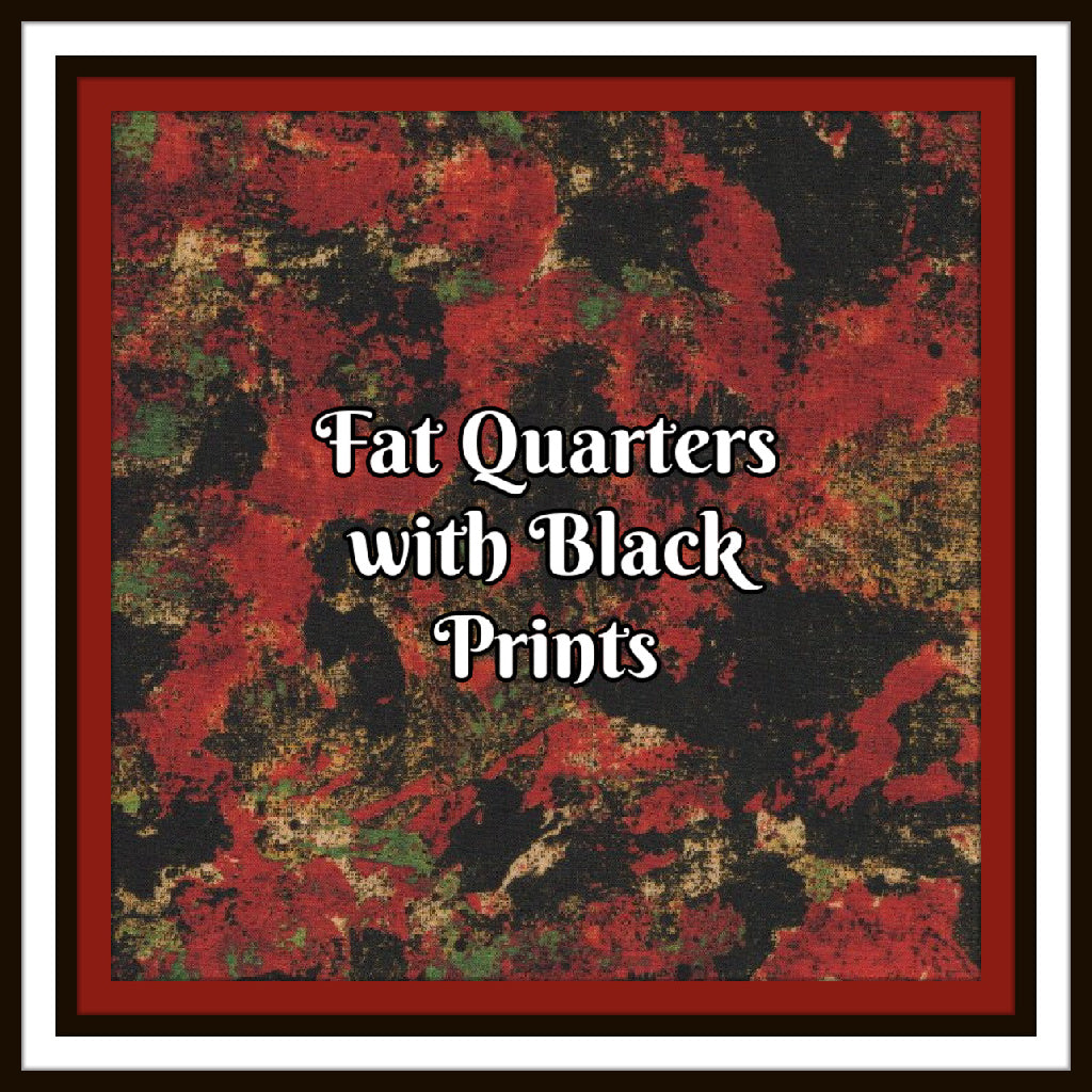 Fat Quarters with Black Prints - Nonna's Notions N' Sew On