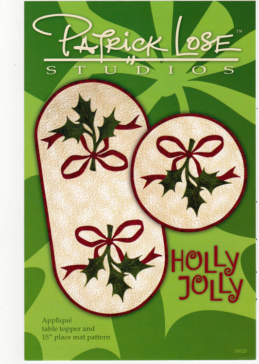 Holly Jolly Table Topper & Placemats Applique'/Sewing Pattern - Nonna's Notions N' Sew On