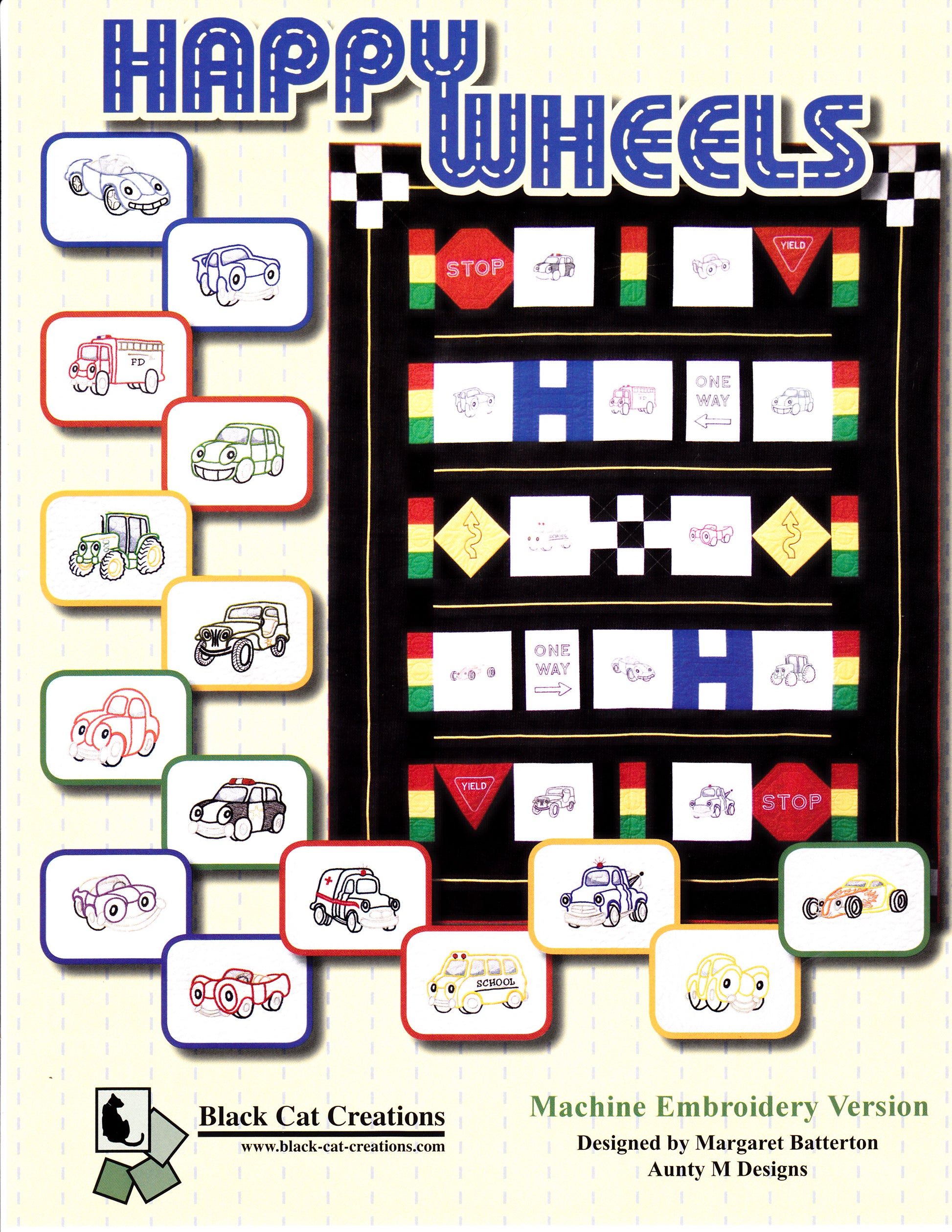 Happy Wheels Applique'/Quilt Pattern with Machine Embroidery Version - Nonna's Notions N' Sew On