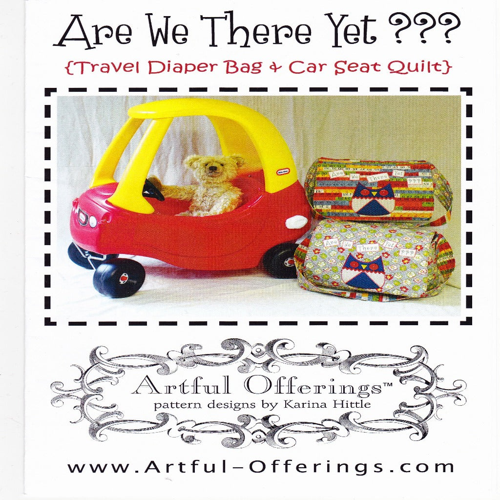 Are We There Yet? Quilt/Applique'/Sewing Pattern - Nonna's Notions N' Sew On