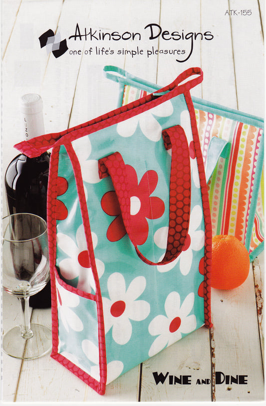Wine & Dine Bag Sewing Pattern - Nonna's Notions N' Sew On