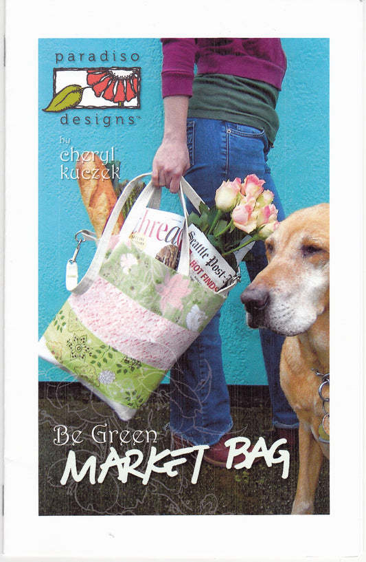 The Be Green Market Bag Sewing Pattern - Nonna's Notions N' Sew On