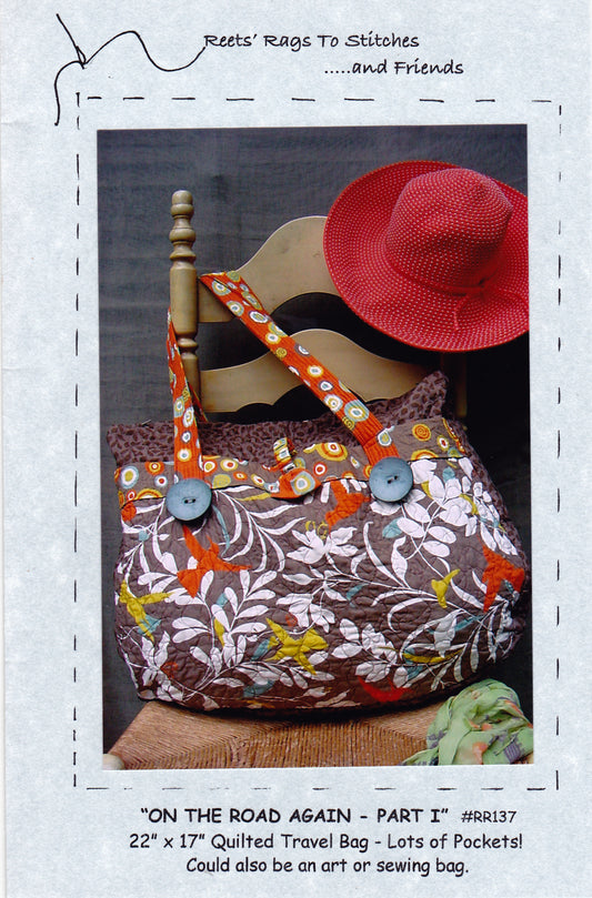 On the Road Again-Part 1 Quilted Travel Bag Sewing Pattern - Nonna's Notions N' Sew On